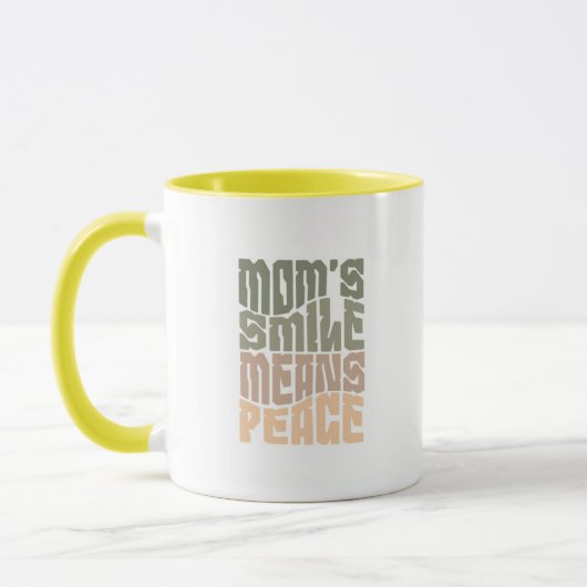 Mom’s Smile Means Peace – Green & Maron Mug Tasse (Links)