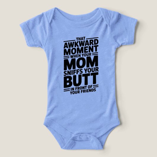 Mom Sniffs Butt Funny Baby Bodysuit Gift (Design Vorderseite)