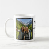 Mom Steady Hand Guided Me Brush Script 2 Photo Kaffeetasse (Links)