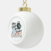 Mom Taught Me Kindness Keramik Kugel-Ornament (Rechts)