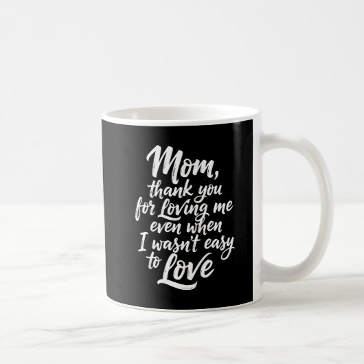 Mom Thanks For Loving Me Brush Script Photo Black Kaffeetasse (Rechts)