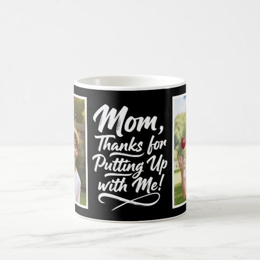 Mom Thanks Putting Up With Me 2 Photo Brush Script Kaffeetasse (Mittel)