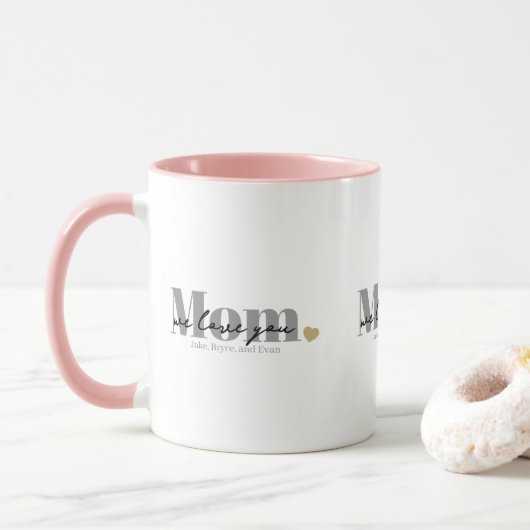 Mom wir lieben dich Black Script Tasse (Mit Donut)