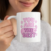 Mom you are the best pink purple kaffeetasse