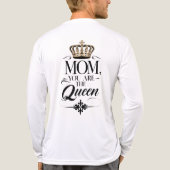 Mom you are the Queen Tri-Blend Shirt (Rückseite)