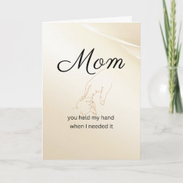 Mom You Held My Hand Greeting Card Gold Karte