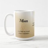 Mom You Held My Hand Quote Mug Gold Kaffeetasse (Links)