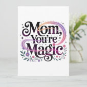 Mom, You’re Magic Einladung (Stehend Vorderseite)