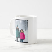 Mom You Were Right Funny 1 Photo Keepsake Kaffeetasse (Vorderseite Links)