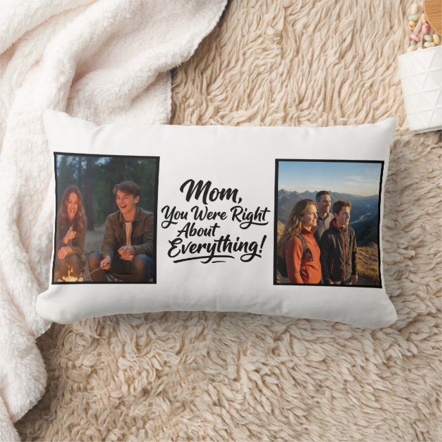 Mom You Were Right Two Photo Brush Script Keepsake Lendenkissen (Decke)