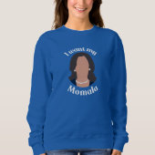 Momala Sweatshirt (Vorderseite)