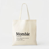 MOMBIE - Funny Mama Definition Tragetasche (Vorne)