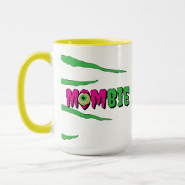 MOMbie Ghoulishly Fun Funny Halloween Tasse