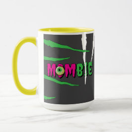 MOMbie Ghoulishly Fun Funny Halloween Tasse