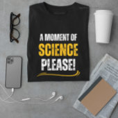 Moment der Wissenschaft lustiger Chemielehrer gelb T-Shirt