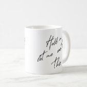 Moment Lass mir, das zu überdenken Kaffeetasse (VorderseiteRechts)