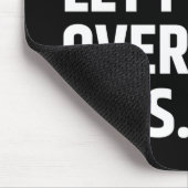 Moment Lass mir, dies zu überdenken/zu denken Mousepad (Ecke)