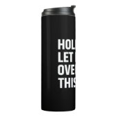 Moment Lass mir, dies zu überdenken/zu denken Thermosbecher (Nach links gedreht)