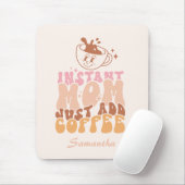 Moment Mom Just Add Coffee Mousepad (Mit Mouse)