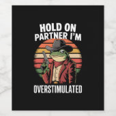 Moment On Partner Ich bin überstimulierter Cowboy Weinetikett (Einzelnes Label)