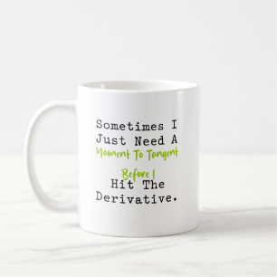 Moment zur Tangente vor der Differentialrechnung Kaffeetasse