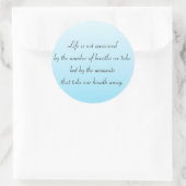 Momente, die unseren Atem wegnehmen Runder Aufkleber (Tasche)