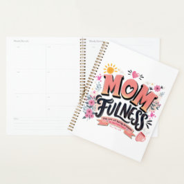 Momfulness achtsame Mutterschaft-Typografie Planer