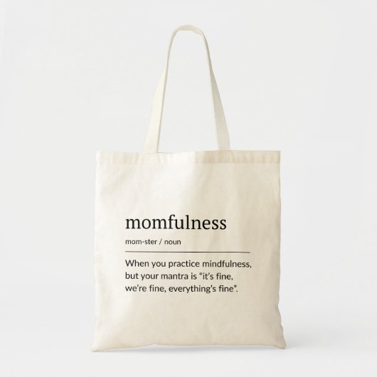 Momfulness-Definition Minimalistische Typografie-K Tragetasche (Vorne)
