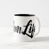 #MomLife, moderner und modischer Hashtag Entwurf Zweifarbige Tasse (VorderseiteRechts)