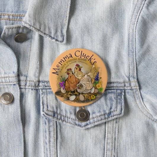Momma Clucks Farm Fresh Eggs Button (Beispiel)
