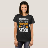 Momma der Niedlichsten Kürbis im PatchHalloweenspi T-Shirt (Vorne ganz)