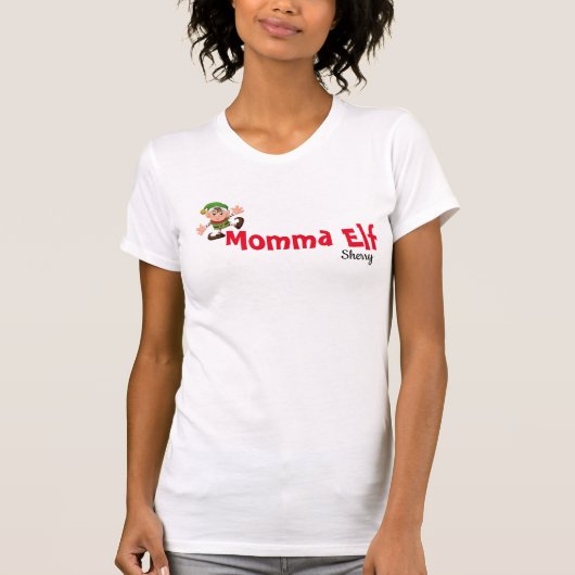 Momma Elf T-Shirt (Vorderseite)
