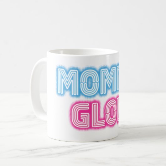 Momma Glow Kaffeetasse (Vorderseite Links)