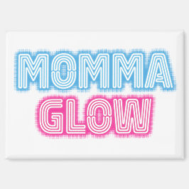 Momma Glow Magnet