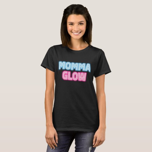 Momma Glow T-Shirt (Vorne ganz)