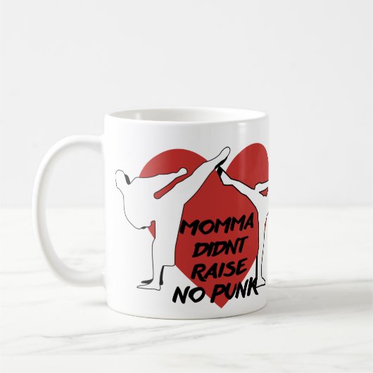 Momma hob keinen Punk auf Kaffeetasse (Links)