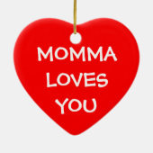 Momma Lieben You Keramik Ornament (Hinten)