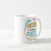 Momma mit einer Hauptgrad-Abschluss-Kaffee-Tasse Kaffeetasse (VorderseiteRechts)