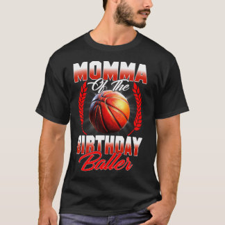 Momma of the Birthday Boy Basketball Birthday Fami T-Shirt