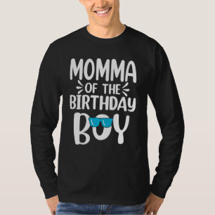 Momma of the Birthday Boy Mama Vater Kinder Famili T-Shirt