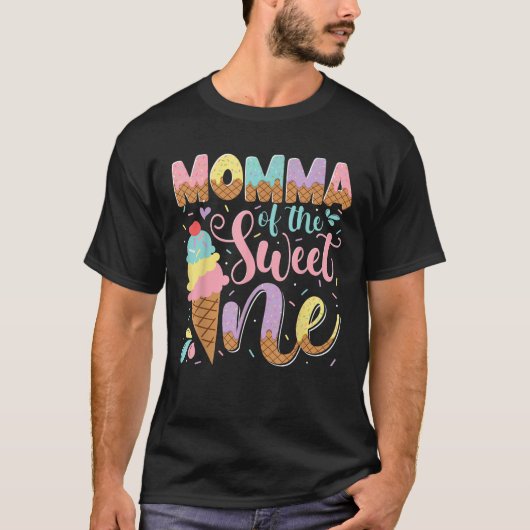 Momma Of The Sweet One Ice Cream 1St Birthday Part T-Shirt (Vorderseite)