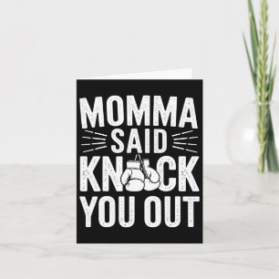 Momma Said Knock You Out Funny Boxing Mama Geschen Karte