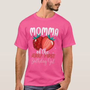 Momma The Berry First Birthday Girl Niedlich Famil T-Shirt