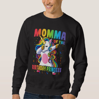 Momma von der Geburtstagsprinzessin Dabbing Unicor Sweatshirt
