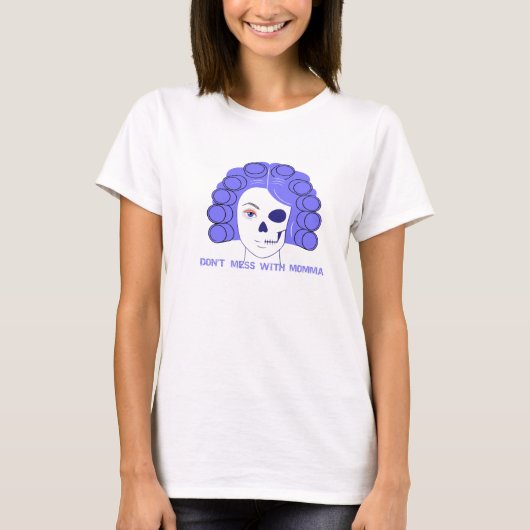 Mommas Got Edge T-Shirt (Vorderseite)