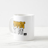 Mommin' Ain nicht leicht Kaffeetasse (Vorderseite Links)
