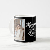 Mommin Ain't Easy Brush Script Custom 2Photo Black Kaffeetasse (Vorderseite Links)