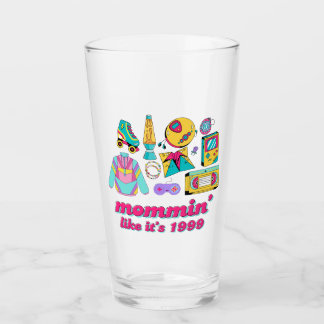 Mommin' Like It's 1999 - Funny Y2K Mama Gift Glas
