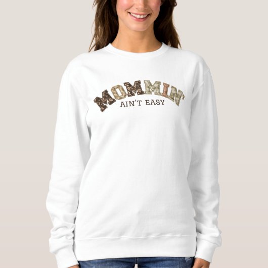 Mommin' Patchwork Sweatshirt (Vorderseite)