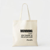 Momming Funny Slogan Momlife Mother Day Tragetasche (Vorne)